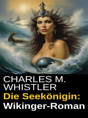 cover image of Die Seekönigin